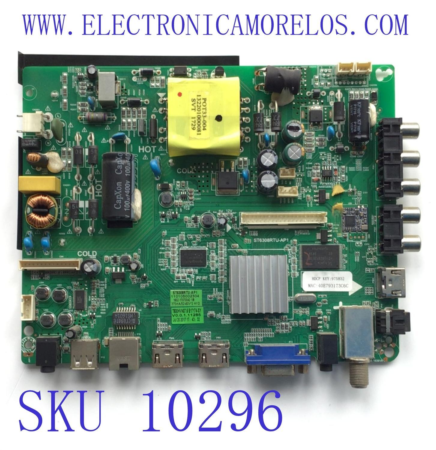 MAIN FUENTE PARA TV ELEMENT / NUMERO DE PARTE E17174-SY / ST6308RTU-AP1 / 110105002304 / 1602-17070042 / DISPLAY T500HVN07.5 / MODELO ELST5016S	